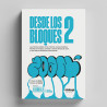 Compra los dos libros de ZOAN: Desde los bloques y Desde los bloques 2