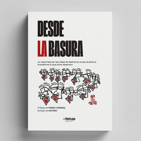 Libro de graffiti. Desde la basura. Oba es muerto