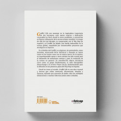 Sinopsis del libro de graffiti Desde los trenes al estudio. Graffiti life, de Doshermanos