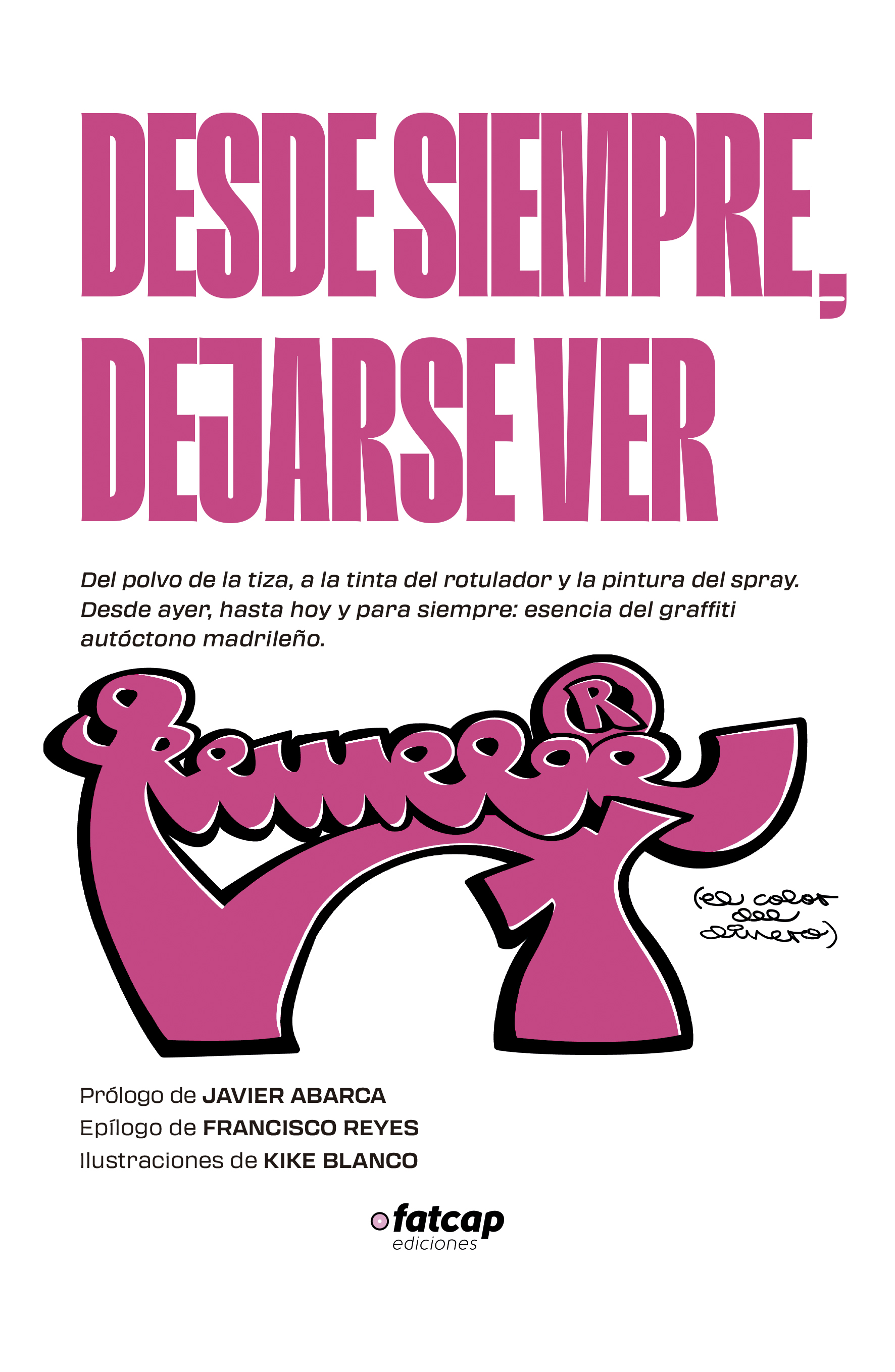 Portada del libro Desde siempre, dejarse ver
