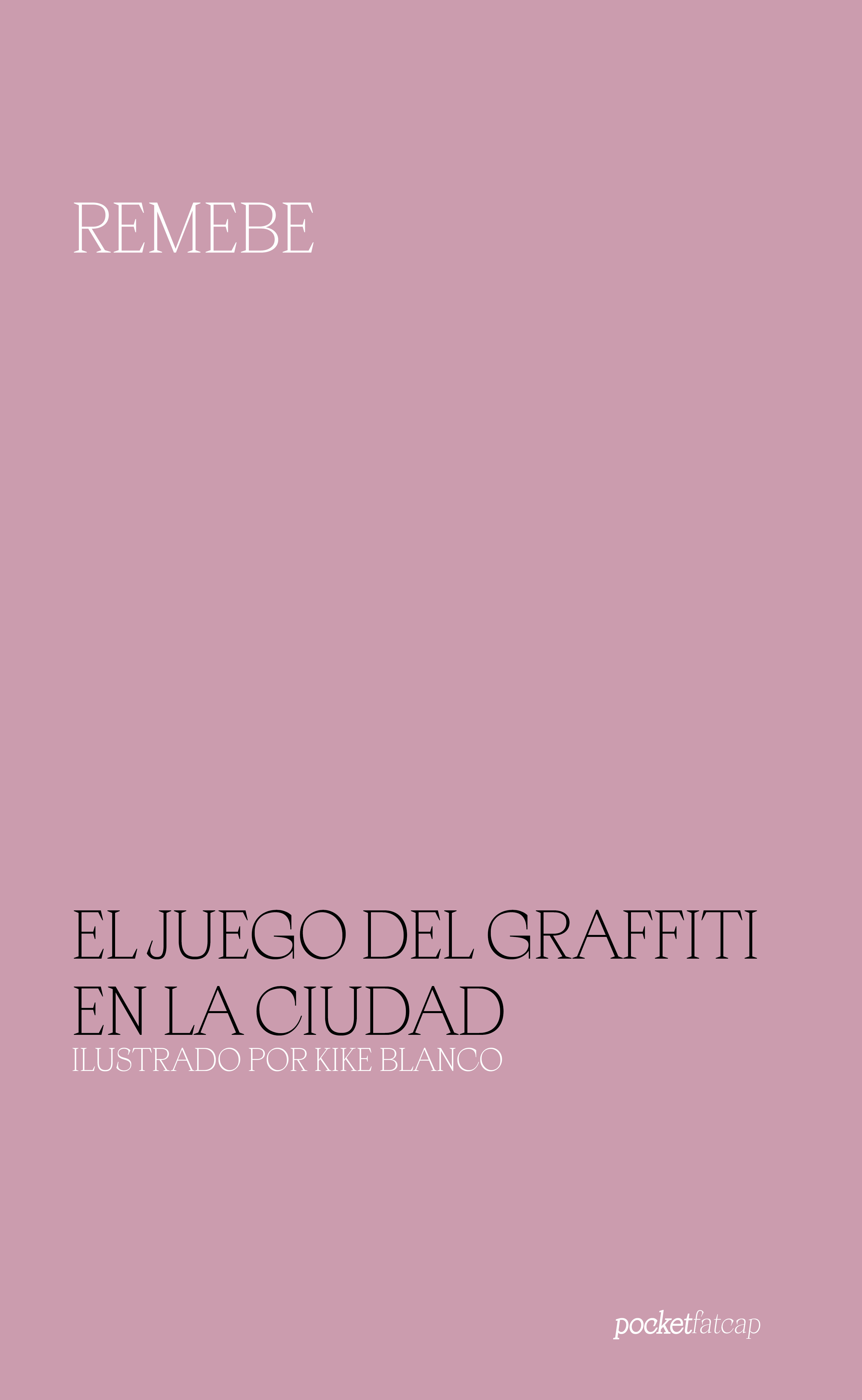 Portada del libro El juego del graffiti en la ciudad